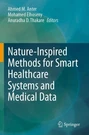 Nature-inspired Methods For Smart Healthcare Systems And Medi... 9783031459542. Fixed Price $140.96.