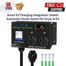 Smart Charging Integration: Sekelo Automatic Power Switch For Dryer & Ev, .... Fixed Price $104.00.