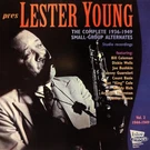 Lester Young The Complete 1936-1949 Small Group Alternates, VOL.2 (1944-1949). Fixed Price $24.99.