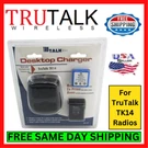 Trutalk ACC-407 Desktop Charger Cradle For TK14 Radio Walkie Talkie W/ Cable Kit. Fixed Price $34.95.